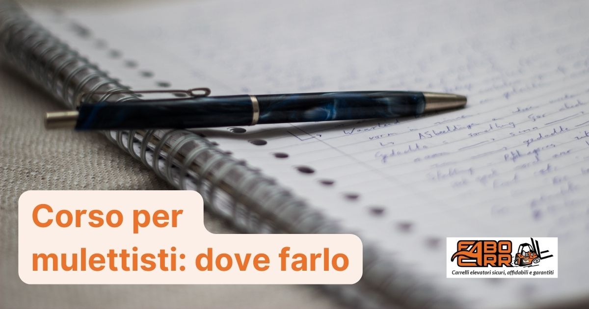 Corso Patente muletto: dove farlo